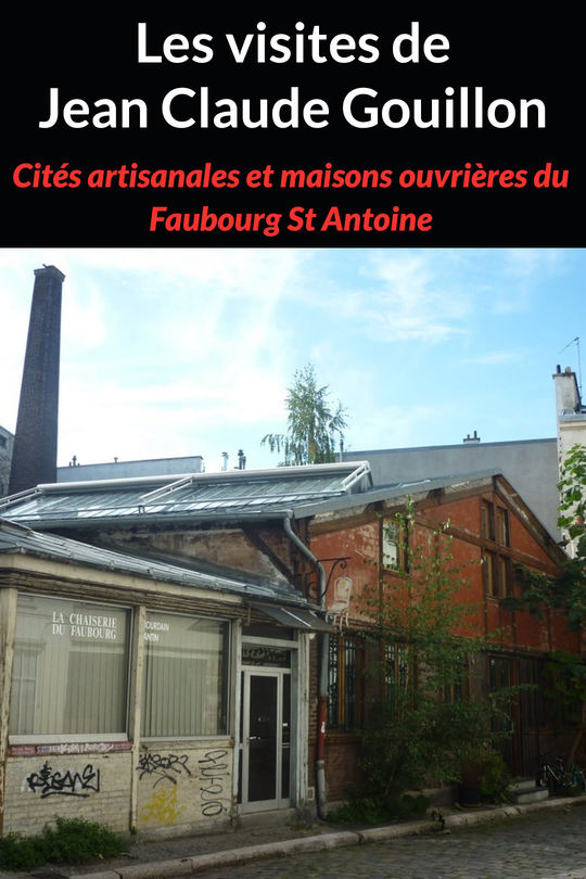 Les visites de Jean Claude Gouillon Cités artisanales et maisons