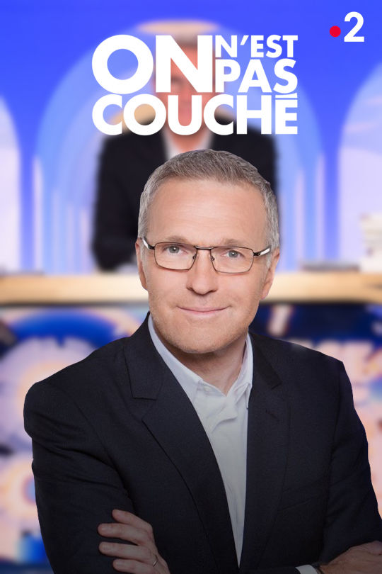 On N Est Pas Couche Sur France 2 Emission Tv Weclap
